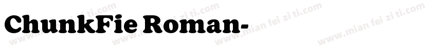 ChunkFie Roman字体转换